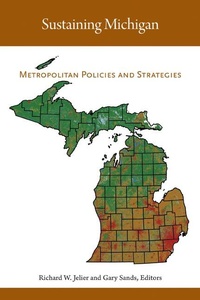 Enlarge image Cover: Sustaining Michigan - Michigan State University Press