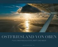 Cover: Ostfriesland von oben - Ostfriesland Verlag