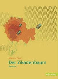 Enlarge image Cover: Der Zikadenbaum - Sujet