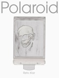 Cover: Polaroid - Atelier im Bauernhaus