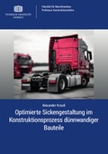 Cover: Optimierte Sickengestaltung im Konstruktionsprozess d&uuml;nnwandiger Bauteile - Universit&auml;tsverlag Chemnitz