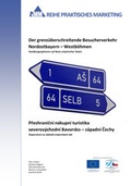 Cover: Der grenz&uuml;berschreitende Besucherverkehr Nordostbayern - Westb&ouml;hmen - Access Marketing Management