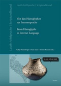 Cover: Von den Hieroglyphen zur Internetsprache: Das Verh&auml;ltnis von Schrift, Laut und Sprache - Reichert Verlag