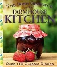 Abbildung von: The Irish Granny's Pocket Farmhouse Kitchen - Gill Books