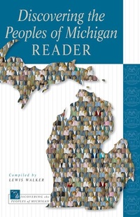 Enlarge image Cover: Discovering the Peoples of Michigan Reader - Michigan State University Press
