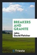 Cover: Breakers and Granite - Trieste Publishing