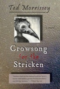 Cover: Crowsong for the Stricken - Twelve Winters Press