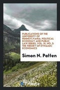 Cover: Publications of the University of Pennsylvania; Political Economy and Public Law Series, Vol. III, No. 3 - Trieste Publishing
