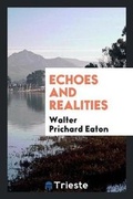 Cover: Echoes and Realities - Trieste Publishing
