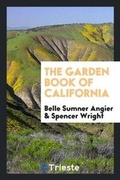 Cover: The Garden Book of California - Trieste Publishing
