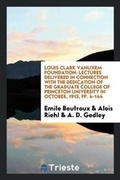 Cover: Louis Clark Vanuxem Foundation - Trieste Publishing