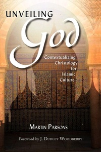 Enlarge image Cover: Unveiling God - William Carey Publishing
