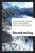 Cover: Milestone Moods and Memories - Trieste Publishing