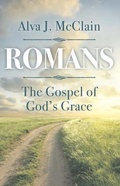Abbildung von: Romans the Gospel of God's Grace - BMH Books