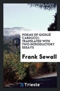 Cover: Poems of Giosue Carducci - Trieste Publishing
