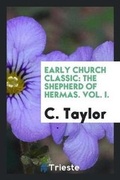 Cover: The Shepherd of Hermas - Trieste Publishing