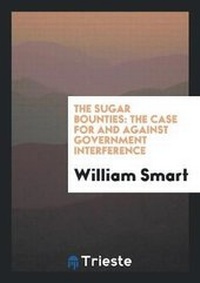 Enlarge image Cover: The Sugar Bounties - Trieste Publishing