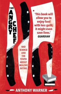 Enlarge image Cover: The Angry Chef - Oneworld Publications