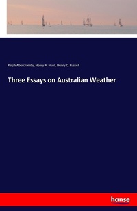 Enlarge image Cover: Three Essays on Australian Weather - Hansebooks