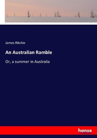 Enlarge image Cover: An Australian Ramble - Hansebooks