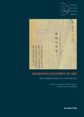 Cover: Migrating Histories of Art - De Gruyter