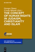 Cover: The Concept of Human Rights in Judaism, Christianity and Islam - De Gruyter