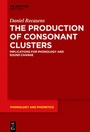 Cover: The Production of Consonant Clusters - De Gruyter Mouton