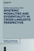 Cover: Epistemic Modalities and Evidentiality in Cross-Linguistic Perspective - De Gruyter Mouton