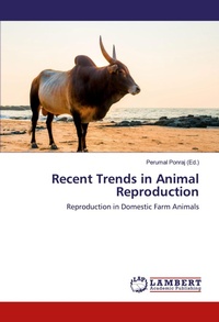Enlarge image Cover: Recent Trends in Animal Reproduction - LAP Lambert Academic Publishing