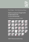 Cover: Nicht invasive Diagnostik angiologischer Krankheitsbilder - ABW Wissenschaftsverlagsgesellschaft