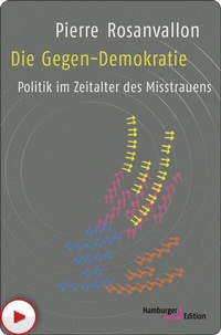 Abbildung von: Die Gegen-Demokratie - Hamburger Edition HIS