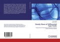 Cover: Steady Flows of Differential Type Fluids - LAP Lambert Academic Publishing