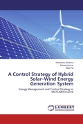 Cover: A Control Strategy of Hybrid Solar-Wind Energy Generation System - LAP Lambert Academic Publishing
