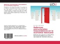 Abbildung von: Reformas estructurales: trascendencia en la economia mexicana - Editorial Académica Española