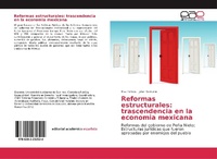 Abbildung von: Reformas estructurales: trascendencia en la economia mexicana - Editorial Académica Española