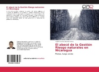 Abbildung von: El abecé de la Gestión Riesgo naturales en Nicaragua - Editorial Académica Española