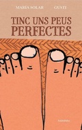 Cover: Tinc uns peus perfectes - Kalandraka Catalunya