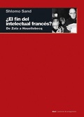 Bild: &iquest;El fin del intelectual franc&eacute;s? : de Zola a Houellebecq - Ediciones Akal