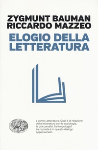 Abbildung von: Elogio della letteratura - Einaudi. Passaggi;Einaudi