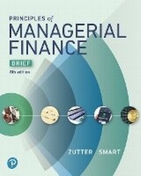 Abbildung von: Principles of Managerial Finance, Brief Edition - Pearson