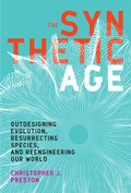 Cover: The Synthetic Age - MIT Press