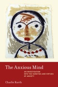 Cover: The Anxious Mind - MIT Press
