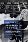 Cover: Programmed Inequality - MIT Press