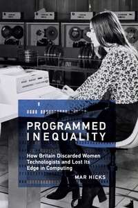 Enlarge image Cover: Programmed Inequality - MIT Press