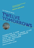 Cover: Twelve Tomorrows - MIT Press