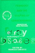 Cover: Pedagogy and the Shaping of Consciousness - Cassell