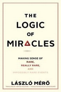 Enlarge image Cover: The Logic of Miracles - Yale University Press