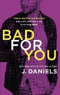 Cover: Bad for You - Piatkus Books