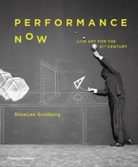 Enlarge image Cover: Performance Now - Thames & Hudson Ltd