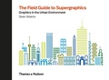 Cover: The Field Guide to Supergraphics - Thames & Hudson Ltd